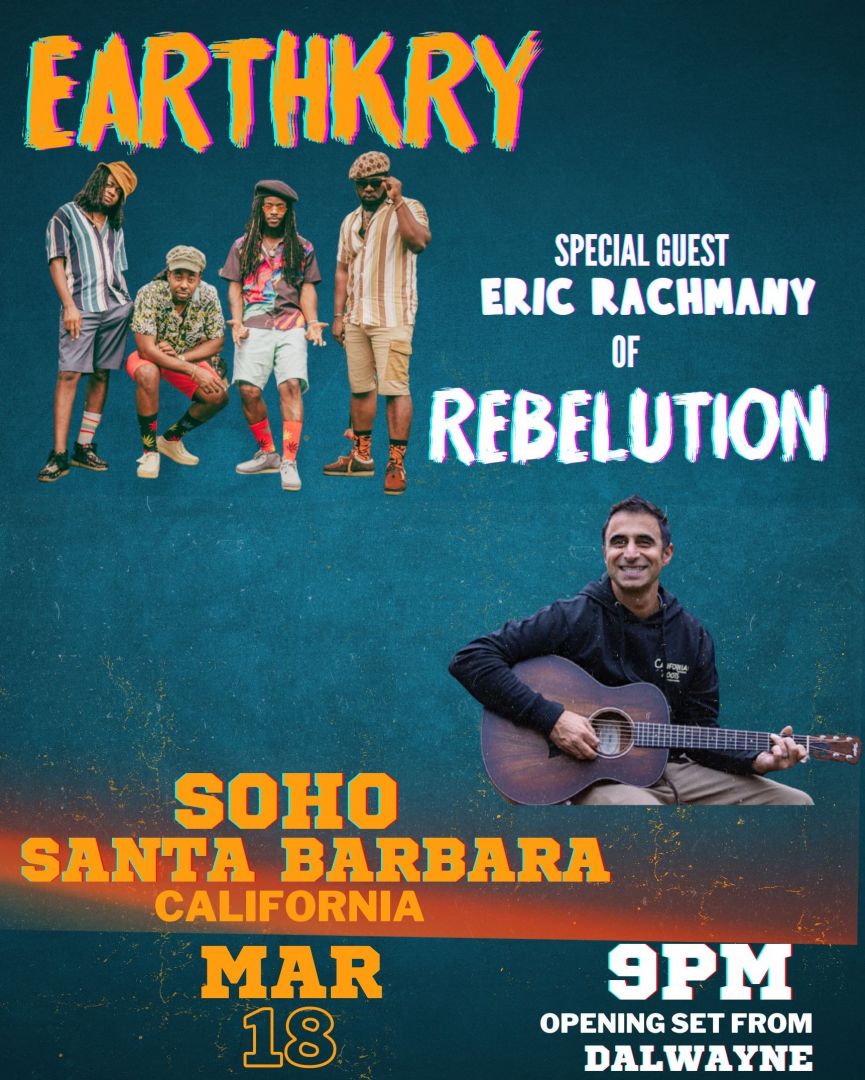 EARTHKRY with special guest Eric Rachmany and Dalwayne