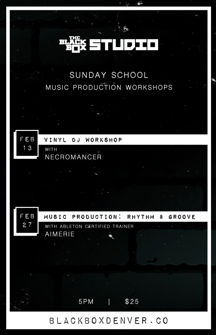 Sunday School w/ Necromancer: Vinyl DJ Workshop