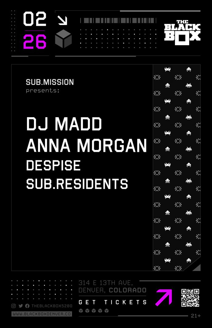 Sub.mission presents: DJ MADD + Anna Morgan w/ Despise, Sub.Residents
