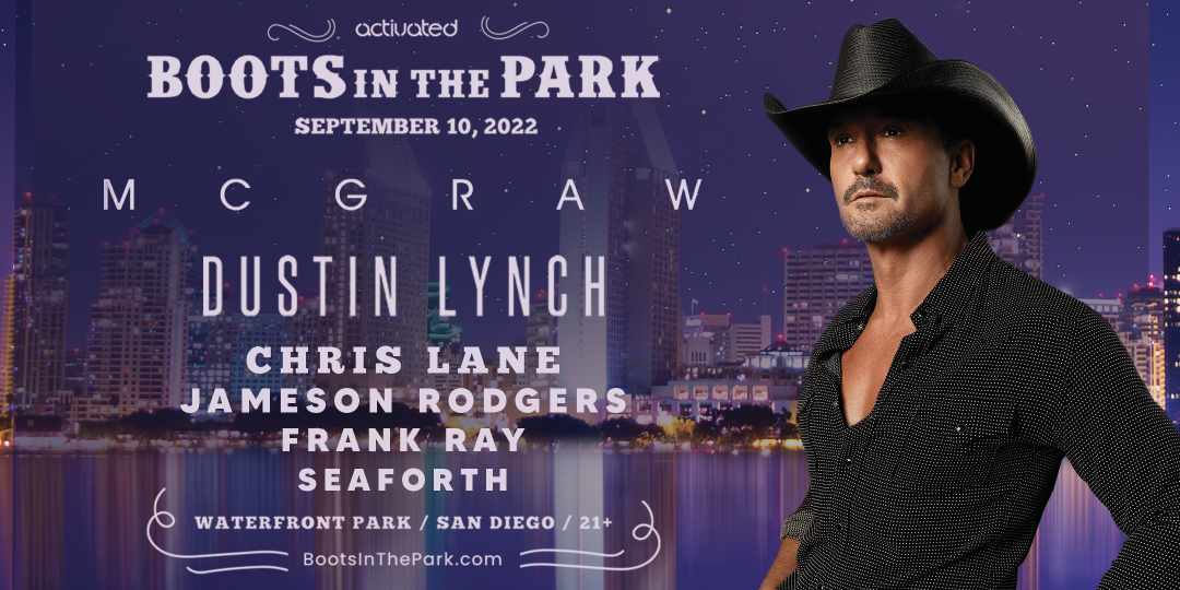 Boots In The Park Presents Tim McGraw, Dustin Lynch, Chris Lane & More Activated Events