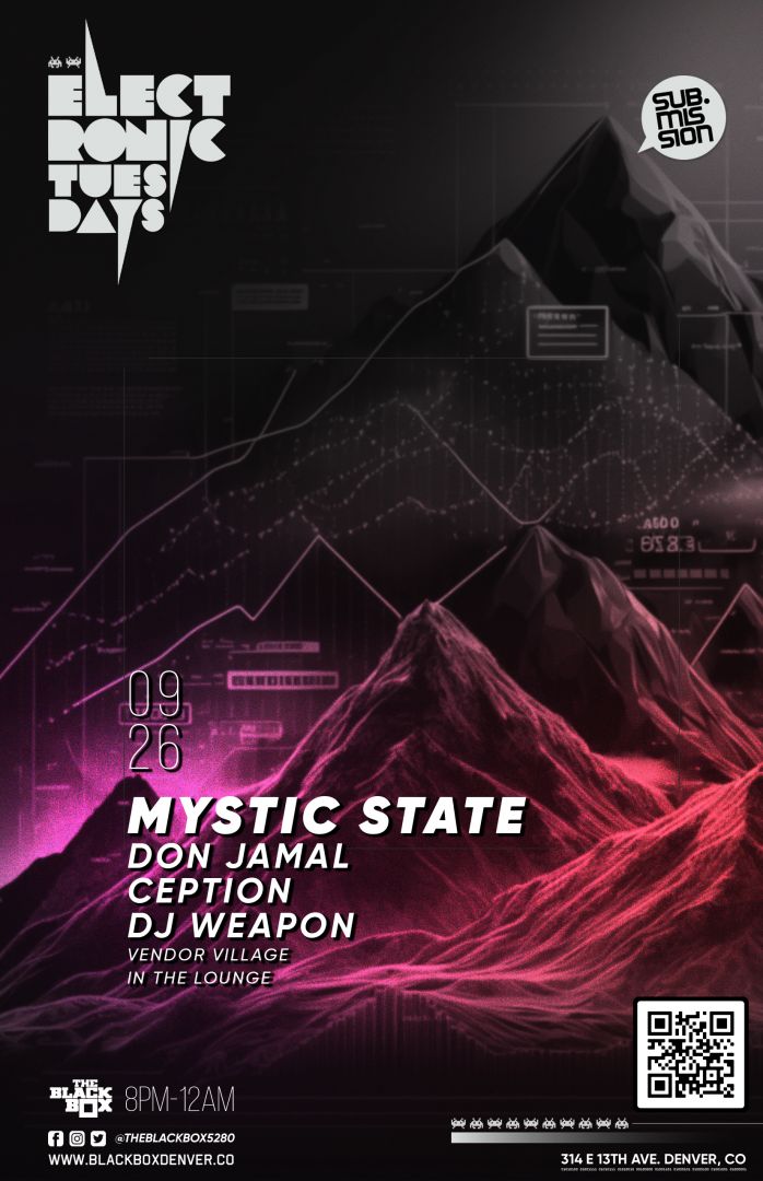 Sub.mission Electronic Tuesdays: Mystic State w/ Don Jamal, Ception, DJ Weapon