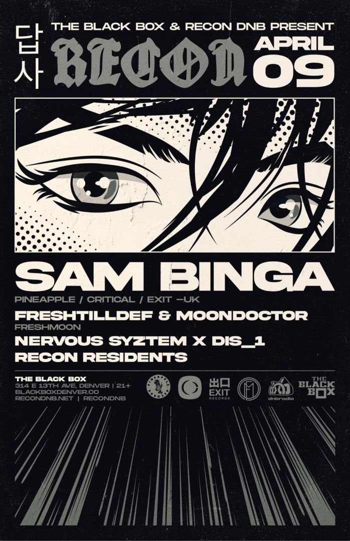 The Black Box & Recon DNB present: Sam Binga w/ FreshtillDef, Moondoctor, Nervous Syztem B2B DiS_1