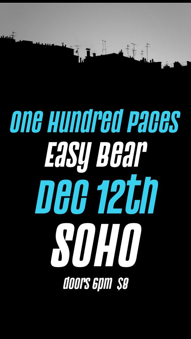 One Hundred Paces with Easy Bear