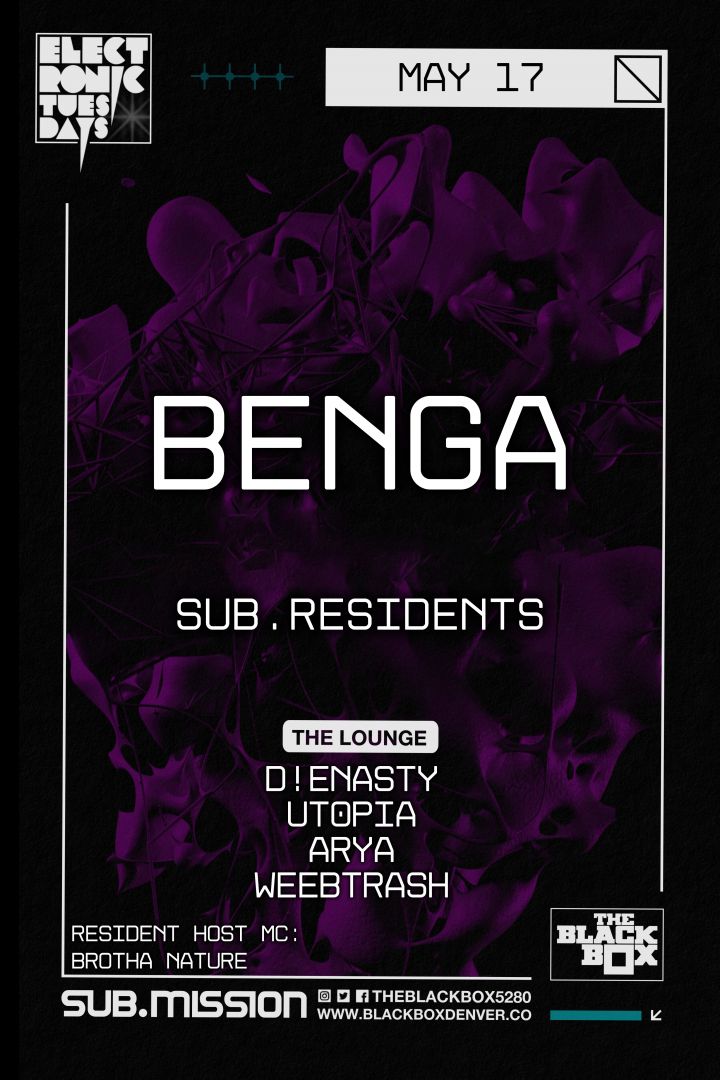 (CANCELLED) Sub.mission presents Electronic Tuesdays: Benga (CANCELLED)