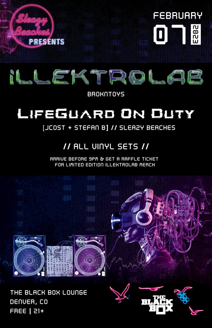 Sleazy Beaches presents Illektrolab w/ Lifeguard on Duty - All Vinyl Sets. (Free 21+)