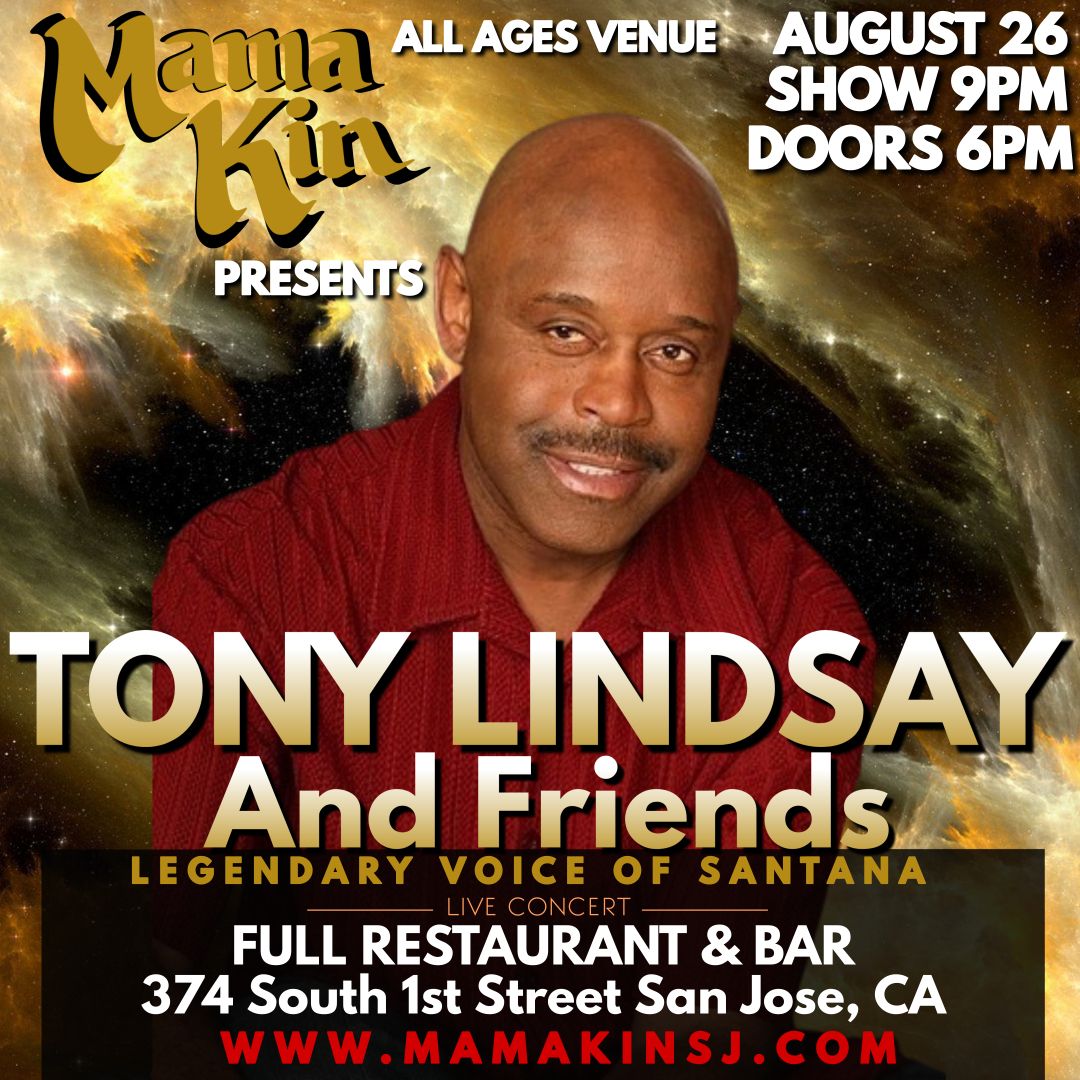 Friday: Tony Lindsay Show 9PM | CalTix