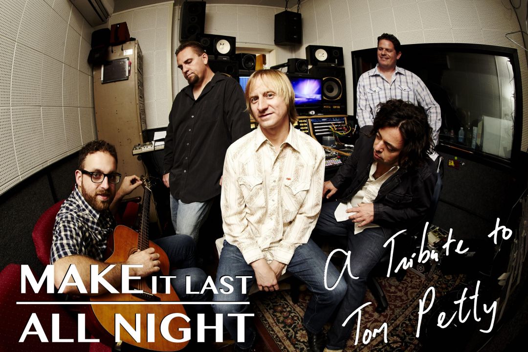 Make It Last All Night - a tribute to Tom Petty