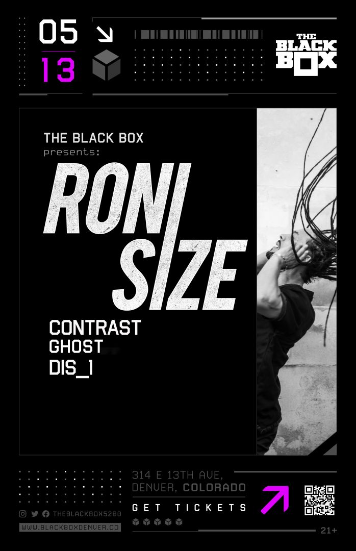 The Black Box presents: Roni Size w/ Contrast, Ghost, DiS_1