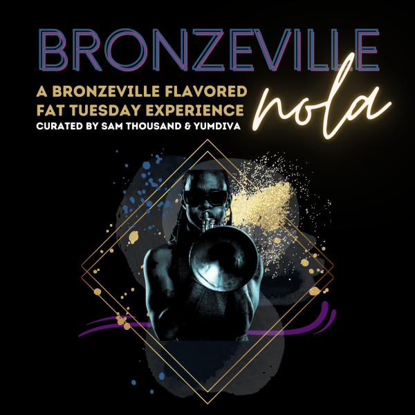 BRONZEVILLE NOLA 2024 Eventnoire