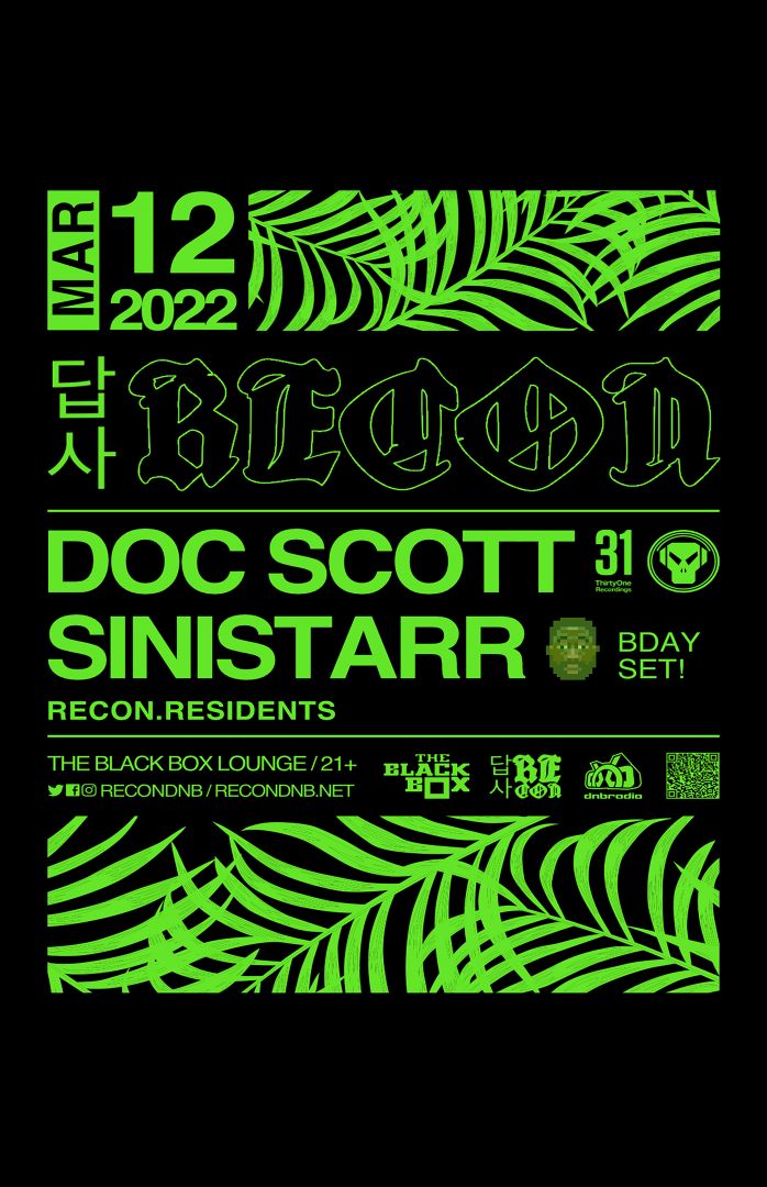 The Black Box & Recon DNB present: Doc Scott w/ Sinistarr, Recon Residents