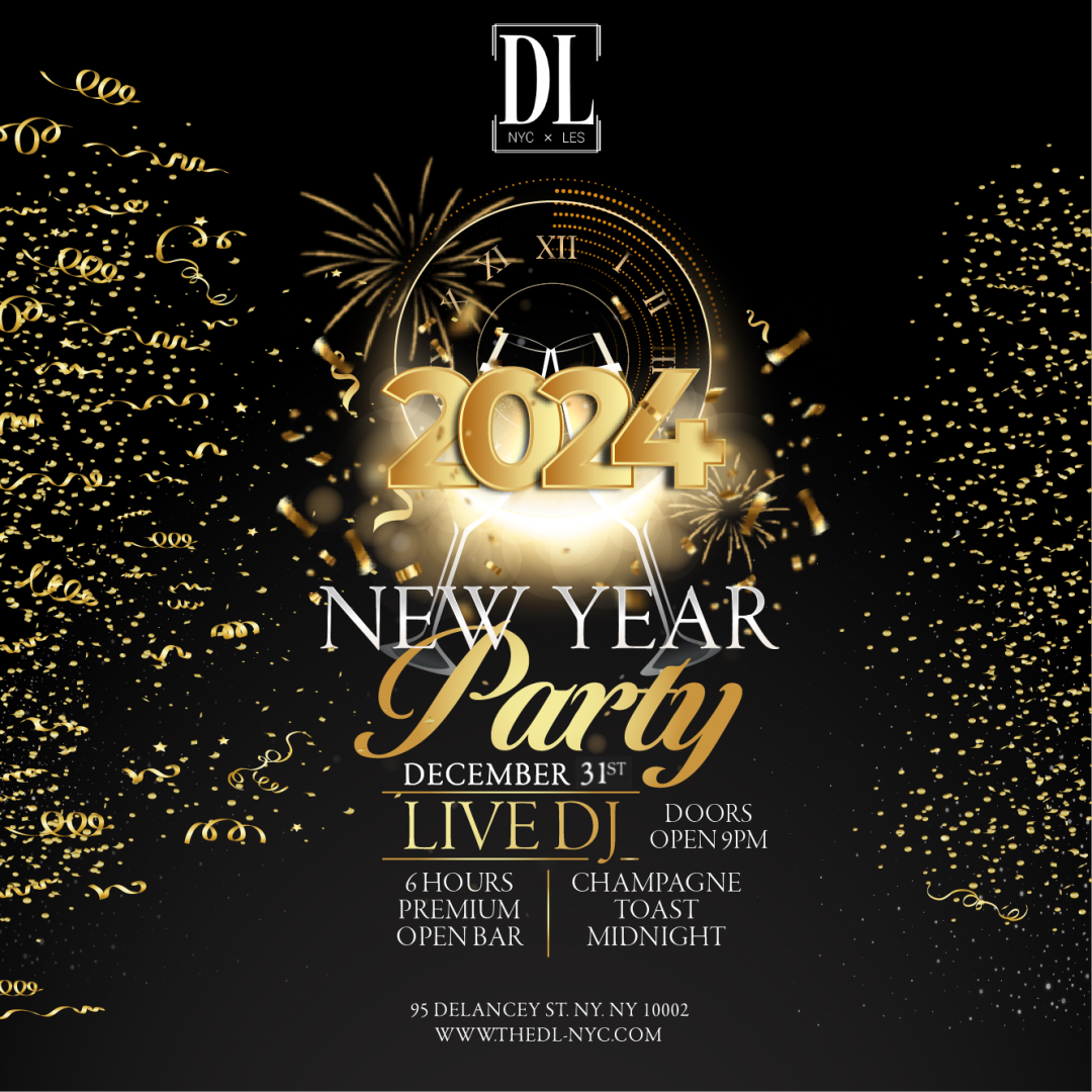 NEW YEARS EVE 2024 AT THE DL | The DL