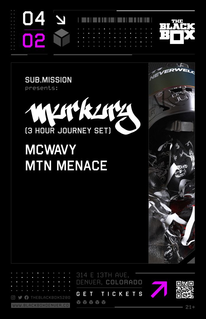 Sub.mission presents: Murkury (3 Hour Journey Set) w/ McWavy, MTN Menace
