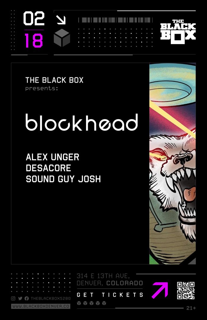 The Black Box presents: Blockhead w/ Alex Unger, Desacore, Sound Guy Josh