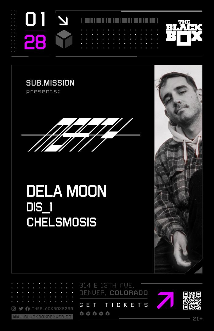 Sub.mission presents: Monty w/ dela Moon, Dis_1, Chelsmosis *SOLD OUT*