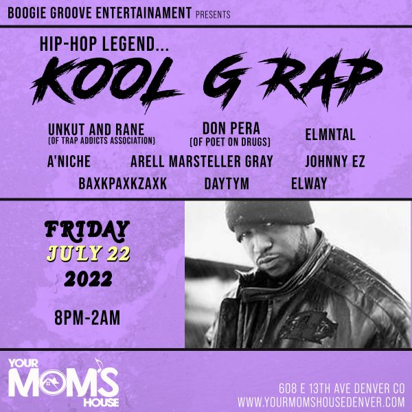 Kool G Rap  Your Mom's House Denver