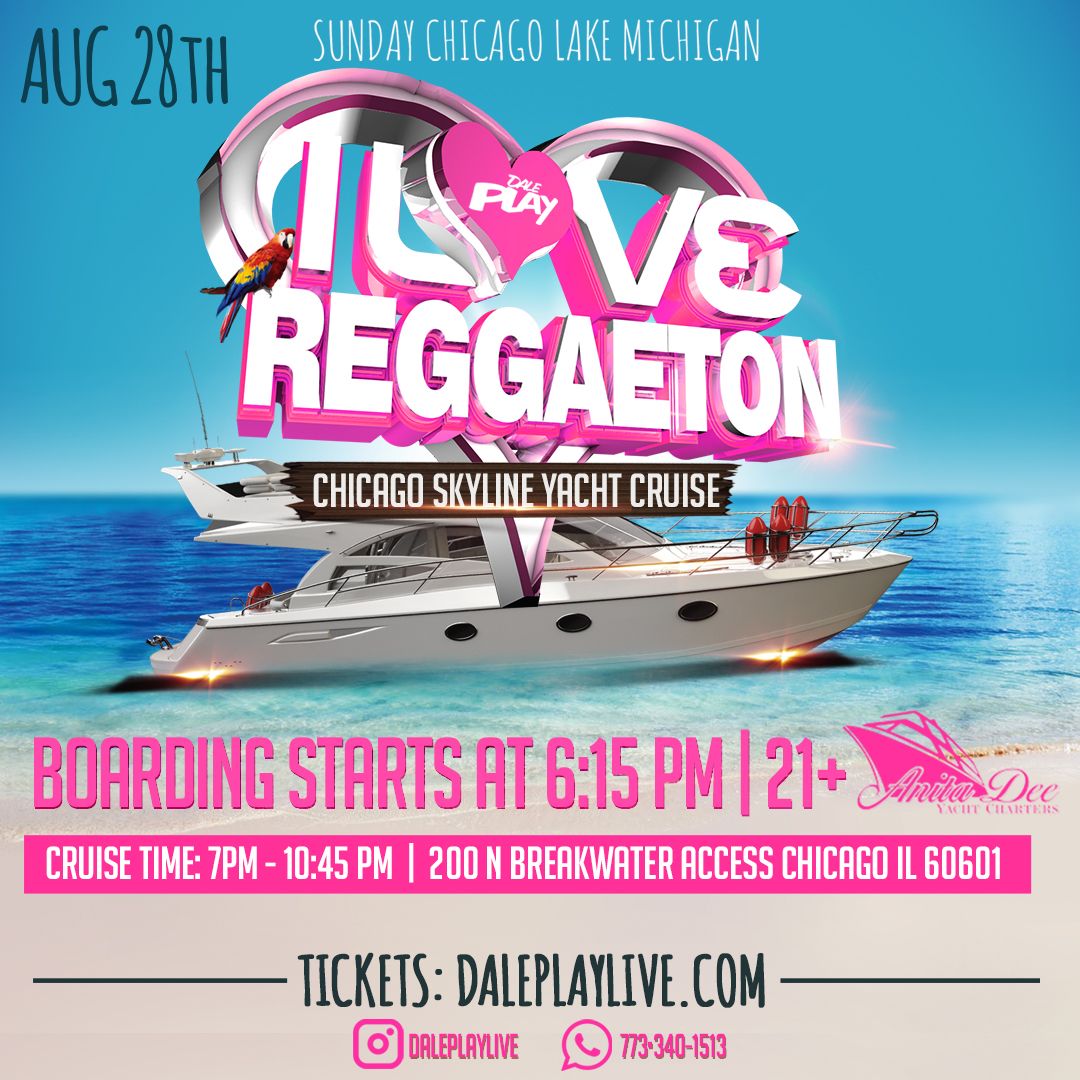 i love reggaeton yacht party chicago
