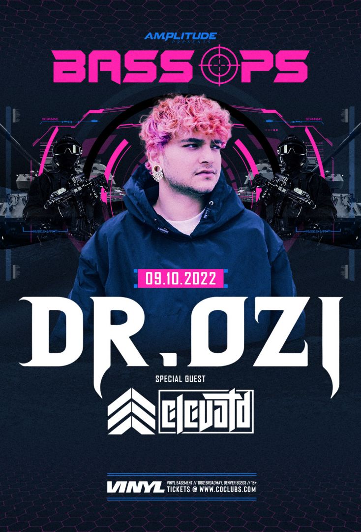 BASS OPS: DR.OZI