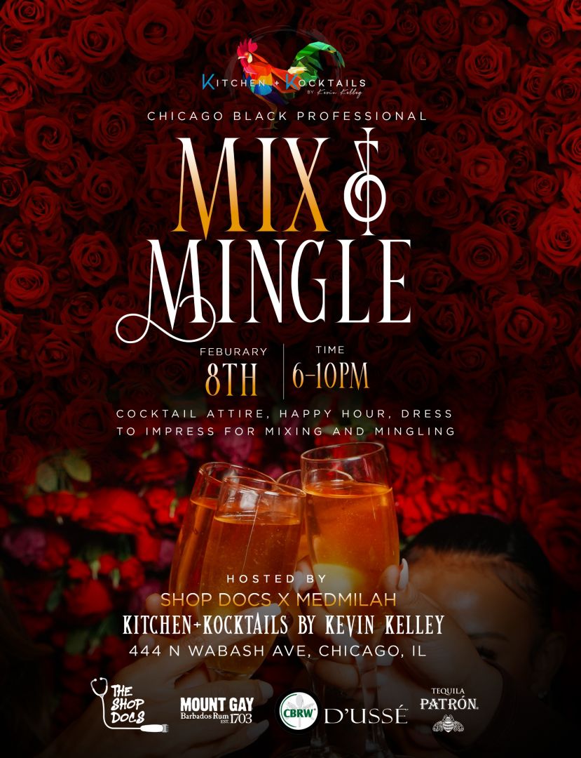 Chicago Black Restaurant Week Kickoff Professional Mixer Eventnoire