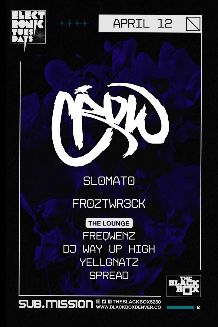 Sub.mission presents Electronic Tuesdays: CRoW w/ Slomato, Froztwr3ck