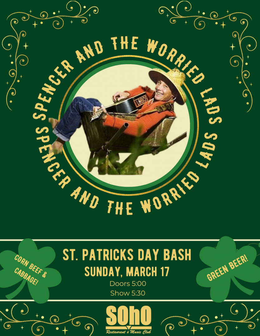 St. Patrick's Day Bash - Spencer & the Worried Lads