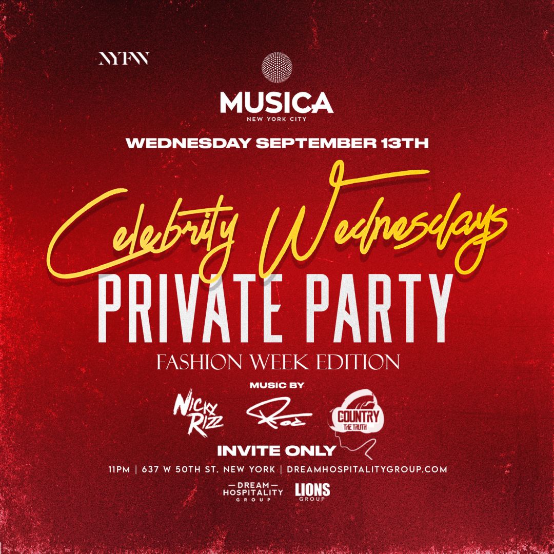 Celebrity Wednesdays Musica Nyc Dream Hospitality Group Llc