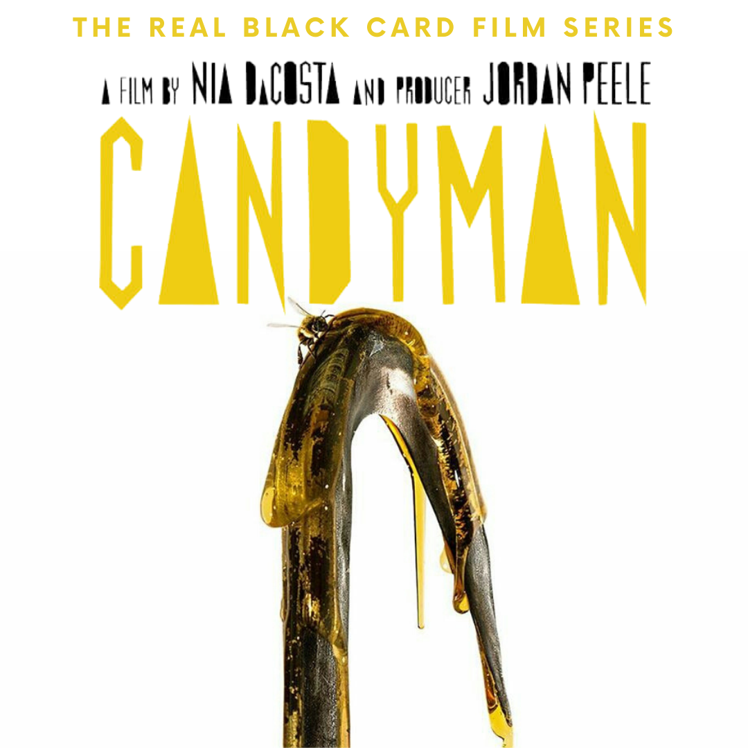Candyman Opening Night Screening Eventnoire