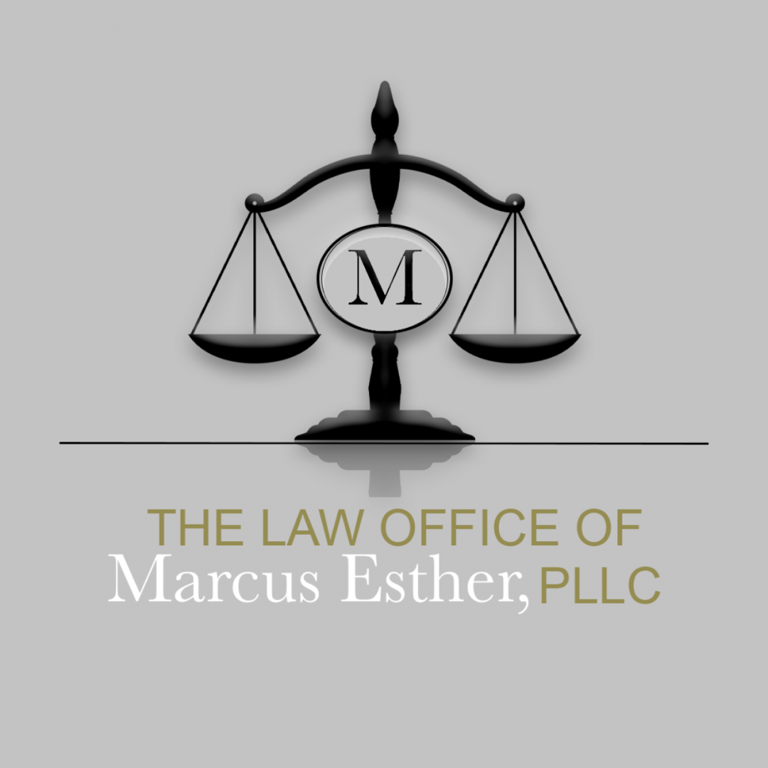 The Law Office of Marcus Esther PLLC