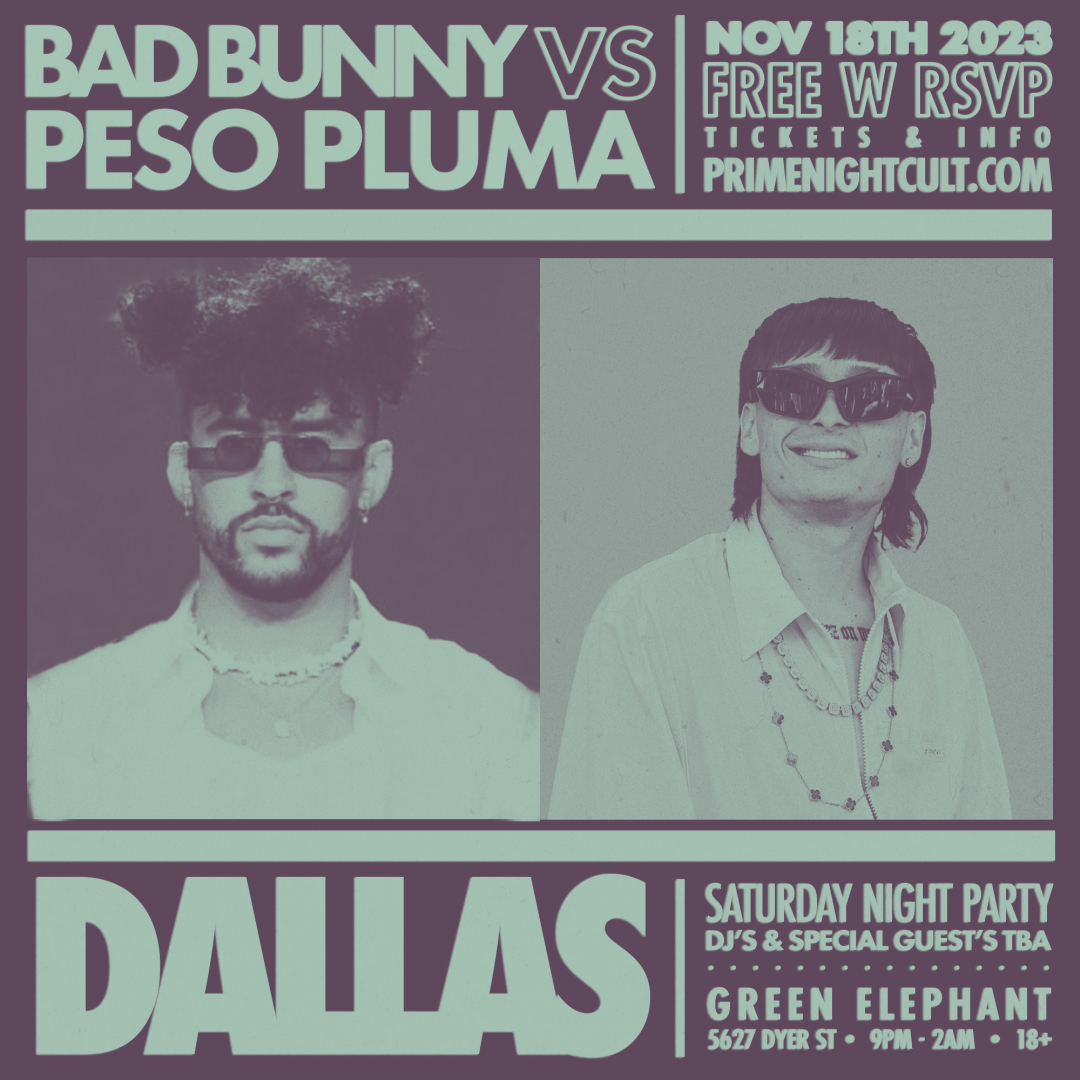 BAD BUNNY VS PESO PLUMA (DALLAS) Ticketing Administration