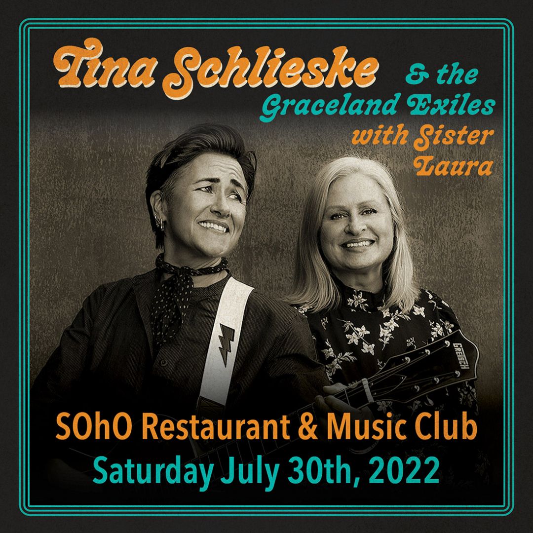 Tina Schlieske & The Graceland Exiles w/ Sister Laura