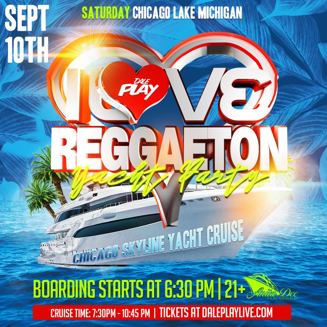 i love reggaeton yacht party chicago