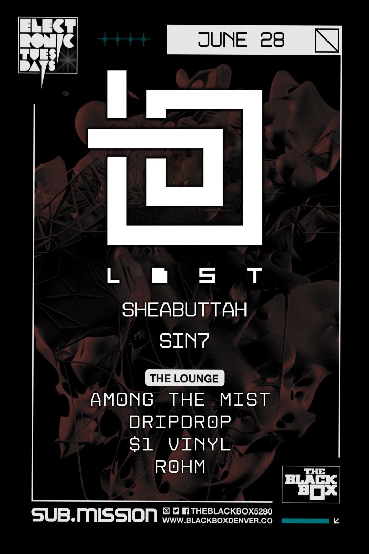 Sub.mission presents Electronic Tuesdays: LOST w/ Sheabuttah, Sin7 (The Lounge: FREE)