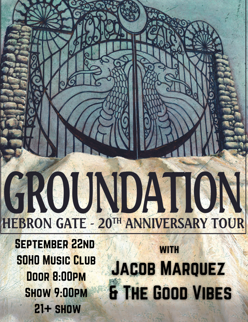 GROUNDATION with Jacob Marquez & The Good Vibes