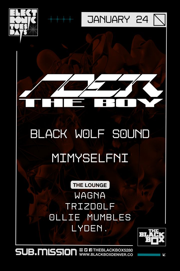 Sub.mission presents Electronic Tuesdays: Noer The Boy w/ Black Wolf Sound, MiMyselfNi (The Lounge: FREE)