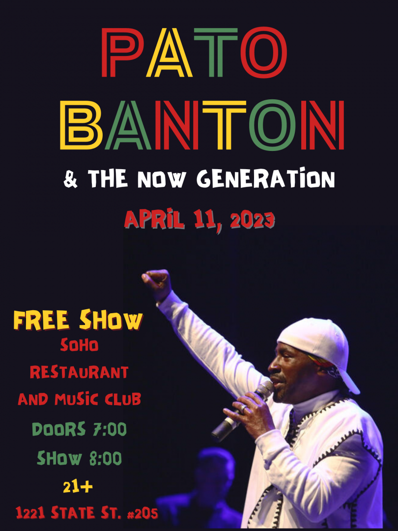 Pato Banton & The Now Generation (FREE SHOW)