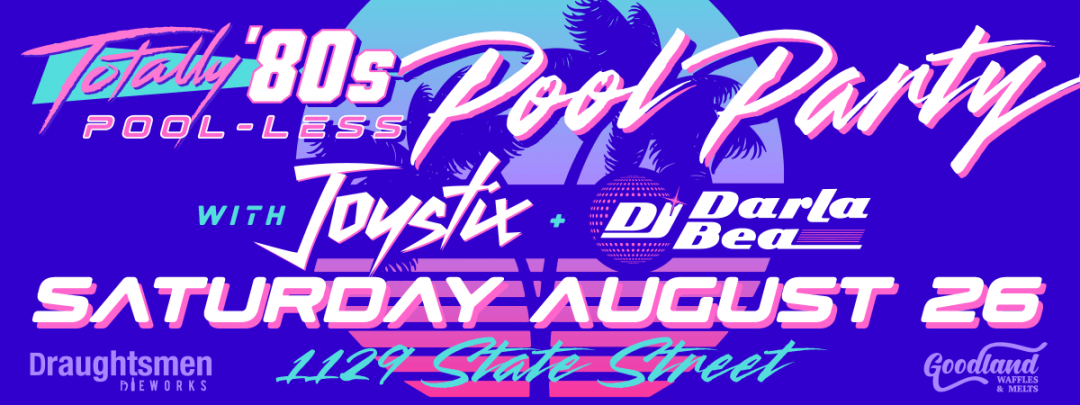 Totally '80s Pool-Less Pool Party
