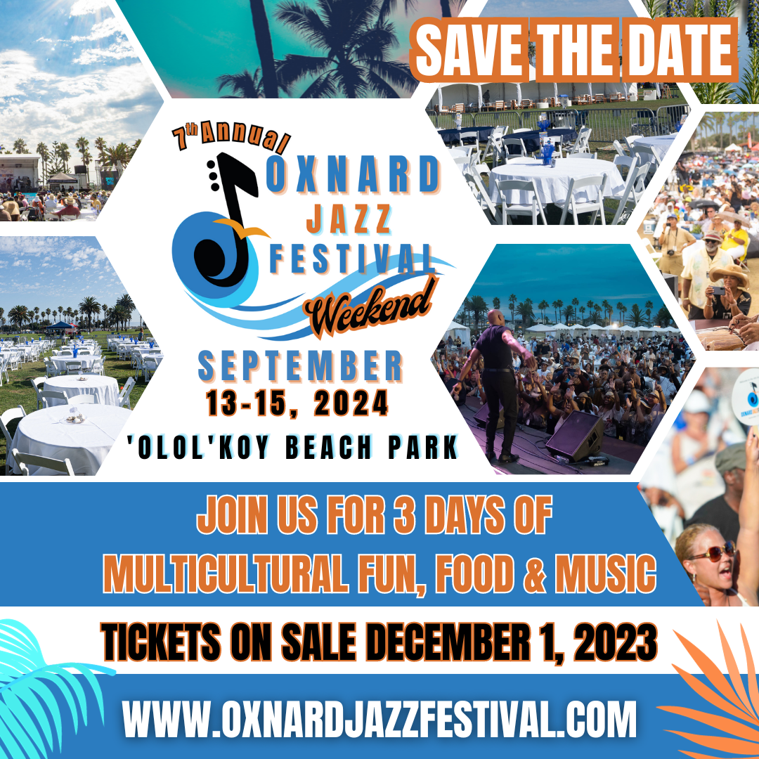 2024 Oxnard Jazz Festival Weekend Chuck Dennis Presents