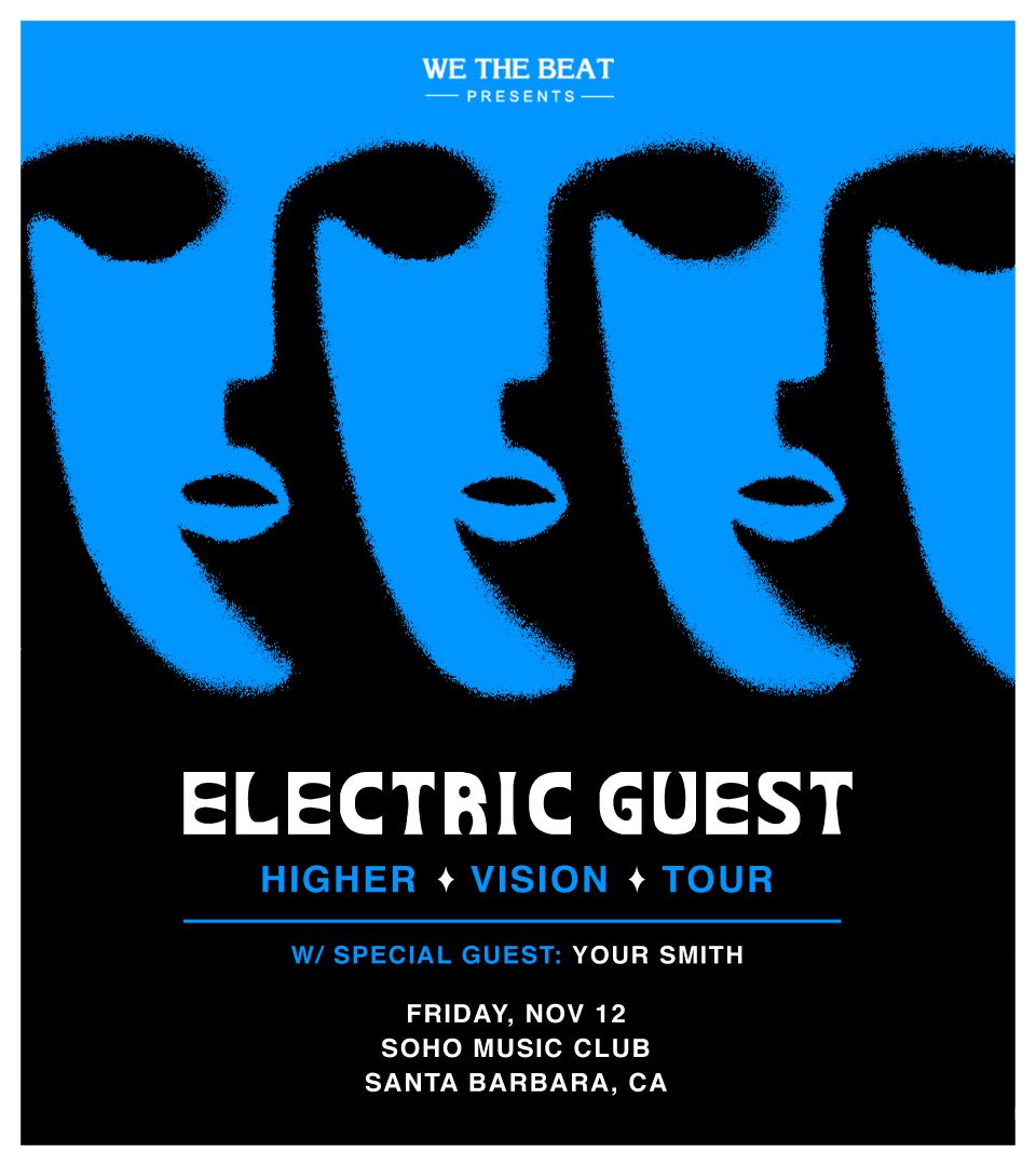 We The Beat Presents : Electric Guest