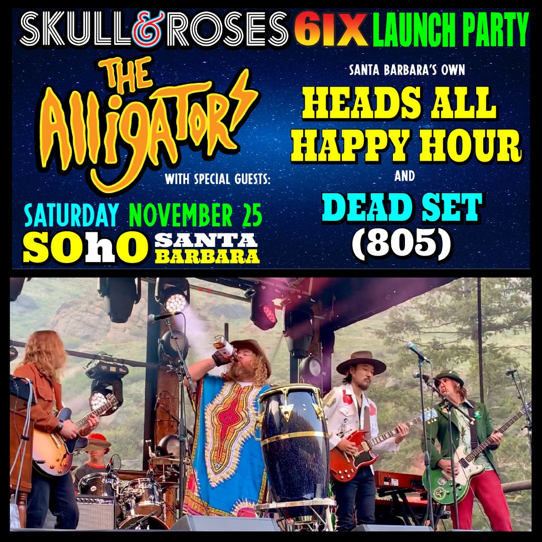 Skull & Roses 6IX: Launch Party