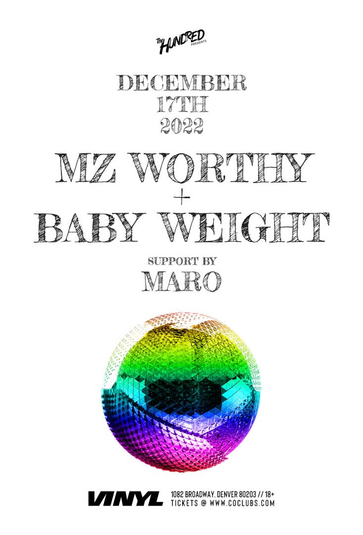 Mz Worthy + Baby Weight
