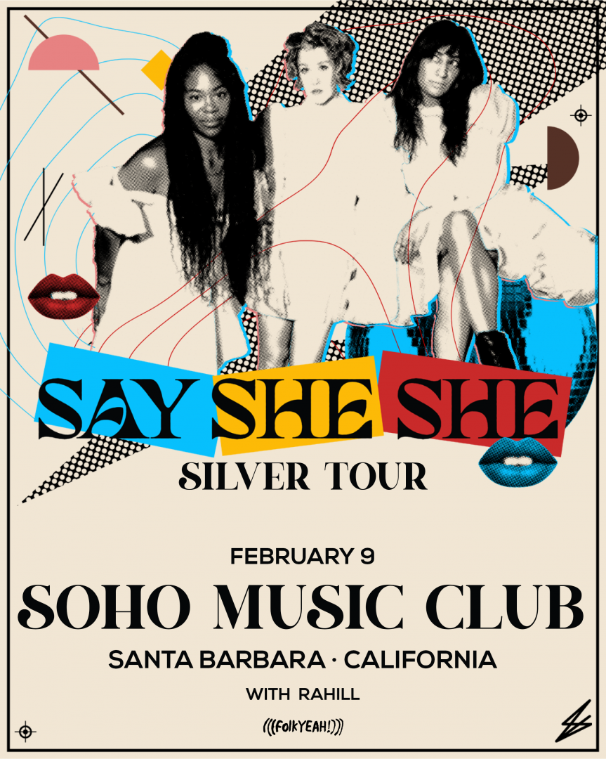 *SOLD OUT*  (((Folkyeah!))) presents: Say She She with Rahill