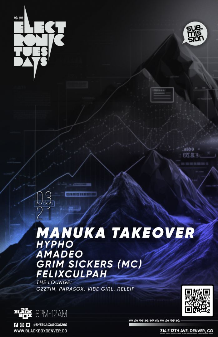 Sub.mission presents Electronic Tuesdays: Manuka Takeover w/ Hypho, Amadeo, Grim Sickers MC, FelixCulpah (The Lounge: DJ Battle)