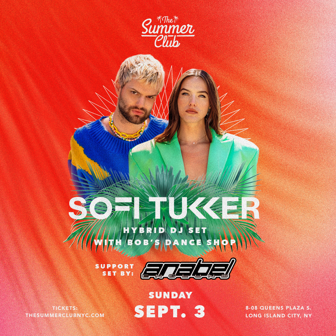 Summer Club Presents SOFI TUKKER!