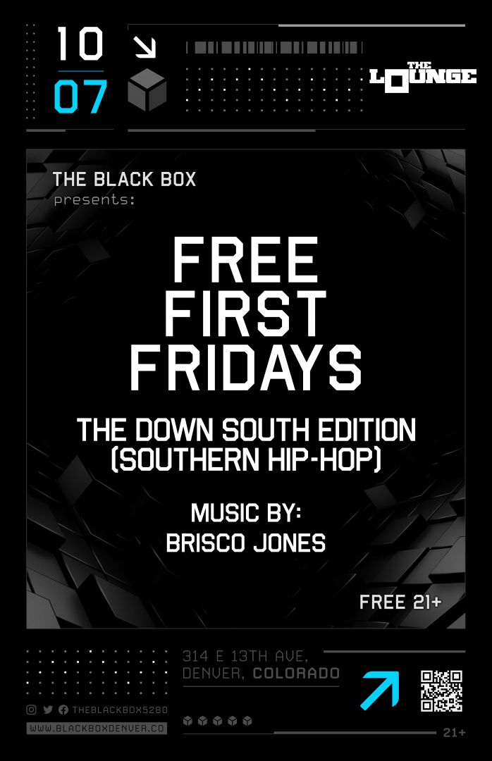 Free First Fridays: The Down South Edition - Southern Hip-Hop. Music by Brisco Jones (Free 21+)